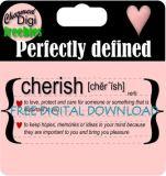Perfectly Defined Free Digital Download - Cherish